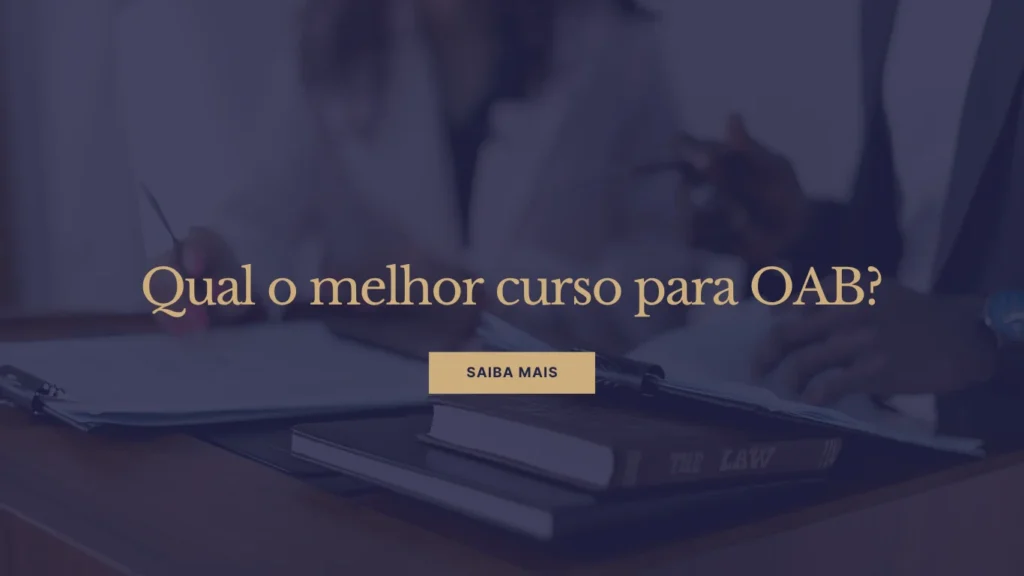 Melhor curso para OAB: o método que aprova